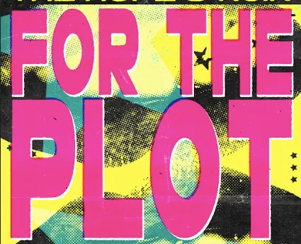 FOR THE PLOT *FREE ENTRY DJ NIGHT*