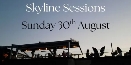 The Skyline Session - 'End of Summer Finale'