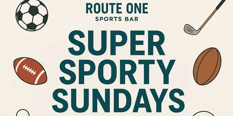 Super Sporty Sundays @ Route One