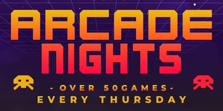 ARCADE NIGHTS AT NQ64 SOHO - EVERY THURSDAY