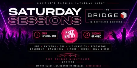 Saturday Sessions at Bridge nightclub