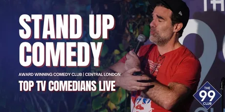 The 99 Club Comedy Show – Award-Winning Stand-Up
