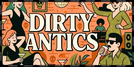DIRTY ANTICS - 8-3