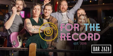 For the Record at Bar ZaZa