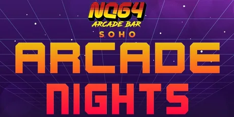 ARCADE NIGHTS AT NQ64 SOHO - EVERY SATURDAY // with free tokens!