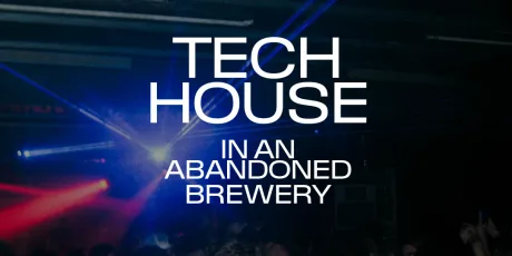 FREE TECH HOUSE RAVE | £4 Drinks