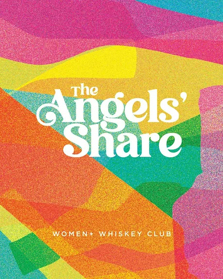 The Angels' Share - Women+ Whiskey Tasting @ The Sunflower
