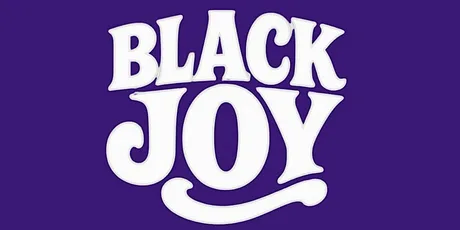The Sitdown presents: The Black Joy Experience 2026