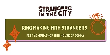 Ring-making with Strangers