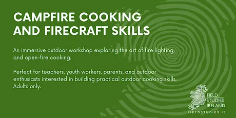 Campfire Cooking and Firecraft Skills
