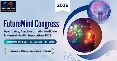 FutureMind Congress: Psychiatry, Psychosomatic Medicine & Mental Health