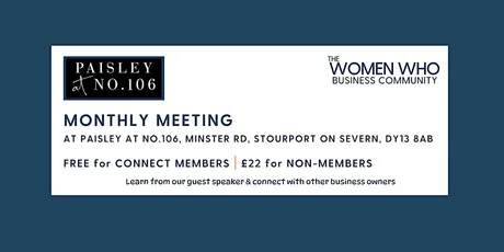STOURPORT ON SEVERN - Networking with The Women Who Business Community