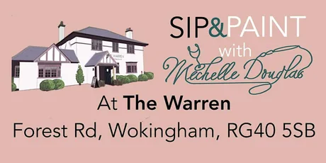 Sip & Paint with Michelle Douglas at the Warren