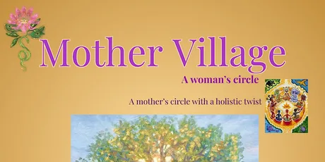Mother Village