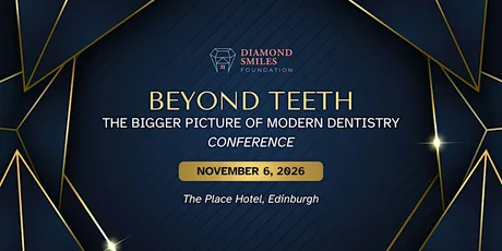 Beyond Teeth: The Bigger Picture of Modern Dentistry Conference