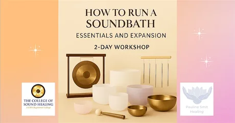 How to Run a Group Soundbath - Essentials and Expansion