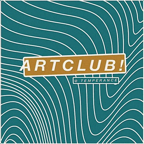 ARTCLUB! @ temperance | "Collage Club"
