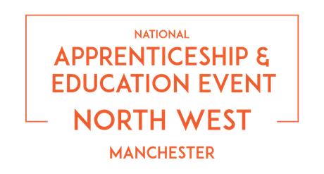 The National Apprenticeship & Education Event - Skills Northwest Manchester