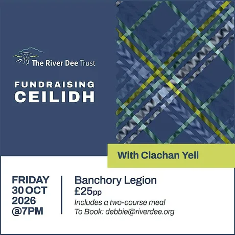 2026 River Dee Trust - Fundraising Ceilidh