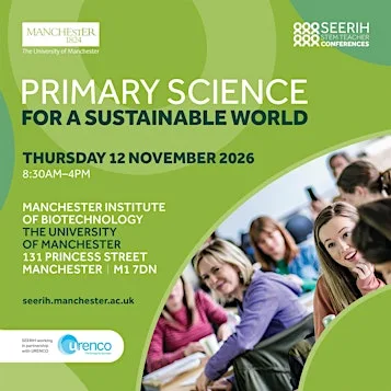 SEERIH Teacher Conference: Primary Science for a Sustainable World