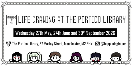 Life Drawing with HappeningInMCR
