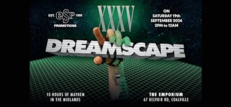 DREAMSCAPE 35th ANNIVERSARY @ THE EMPORIUM-COALVILLE