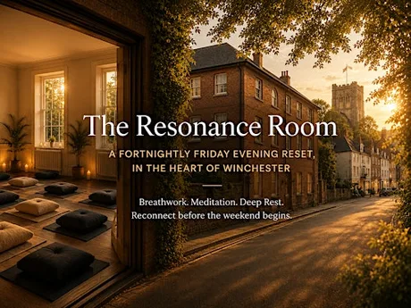 The Resonance Room | Fortnightly Friday Evening Reset | Winchester