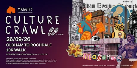 Maggie's Culture Crawl - Oldham
