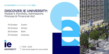 Discover IE University: Master's portfolio, admissions process and financial aid
