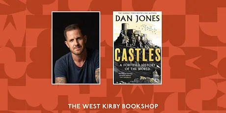 Castles: An evening with Dan Jones