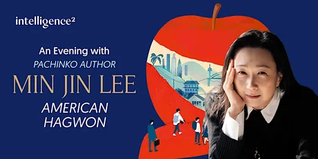 An Evening with Pachinko author Min Jin Lee: American Hagwon