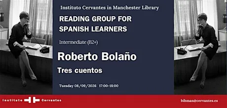 Spanish Reading Group: Roberto Bolaño
