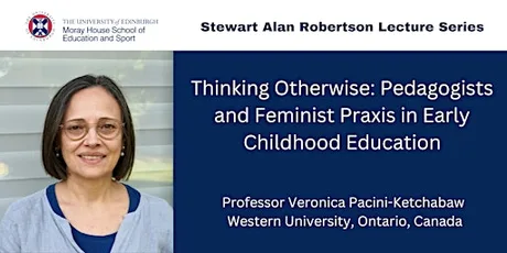 Thinking Otherwise: Pedagogists & Feminist Praxis in EC Education