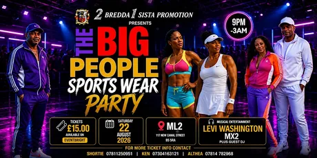 The Big People `Sports Wear Party