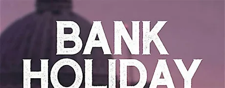 Bank Holiday Special - Sun Aug 30th 2026