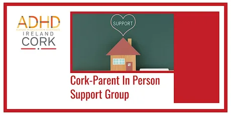 Cork - Parent In Person Support Group
