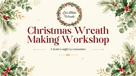 Christmas Wreath Making at The Freshfield, Formby