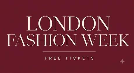 Free London Fashion Week Tickets