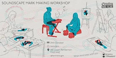 Soundscape Mark Making Workshop - CREATE - Ashford