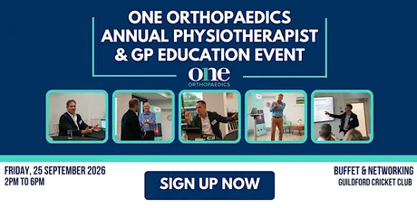 One Orthopaedics Annual GP & Physiotherapist Education Event 2026