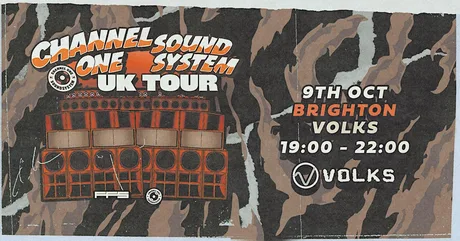Channel One Sound System UK Tour: Brighton