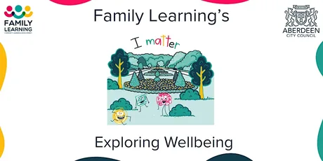 Family Learning's Exploring Wellbeing