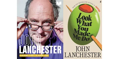 UEA Live: John Lanchester