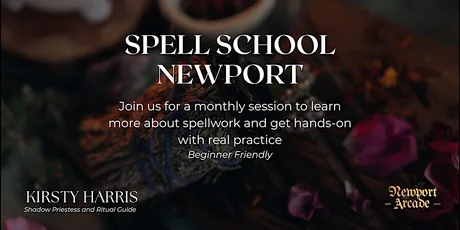 SPELL SCHOOL NEWPORT: Protection Foundations
