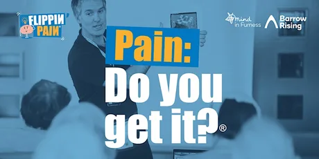 Pain - Do you GET it? Barrow-in-Furness