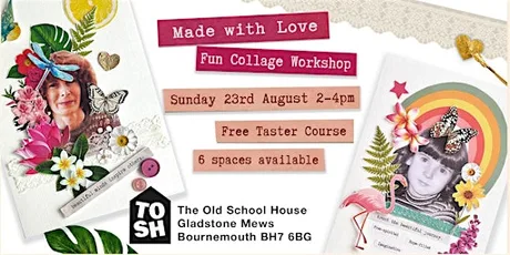 'Made with Love' A Creative & Fun Collage Workshop