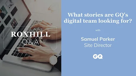 Q&A: What stories are GQ's digital team looking for?