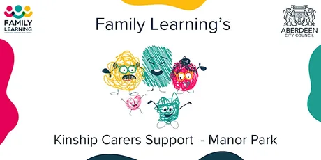 Family Learning's Kinship Carers Support - Manor Park