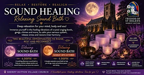 Relaxing Soundbath - Sheriff Hutton Village Church Sound Healing 4pm