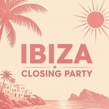 Ibiza Closing Party